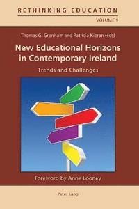 bokomslag New Educational Horizons in Contemporary Ireland