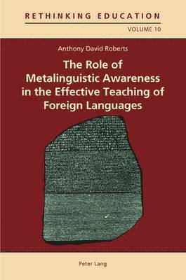 The Role of Metalinguistic Awareness in the Effective Teaching of Foreign Languages 1