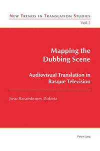 bokomslag Mapping the Dubbing Scene