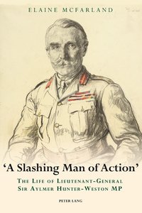 bokomslag «A Slashing Man of Action»