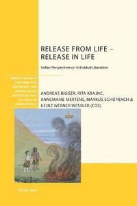 bokomslag Release from Life  Release in Life