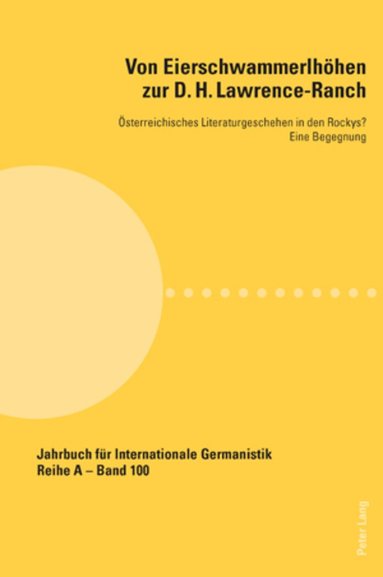 Peter K. Pabisch, Wolfgang Greisenegger - Von Eierschwammerlhoehen zur D. H. Lawrence-Ranch, Häftad