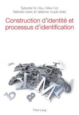 Construction d'Identit Et Processus d'Identification 1