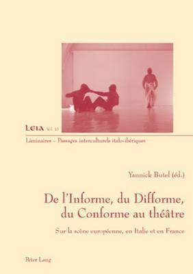 bokomslag de l'Informe, Du Difforme, Du Conforme Au Thtre