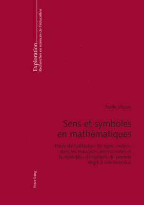 bokomslag Sens Et Symboles En Mathmatiques