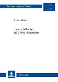 bokomslag Il Senso Dell'udito Nel Corpus Aristotelicum