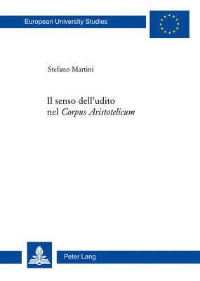 bokomslag Il Senso Dell'udito Nel «Corpus Aristotelicum»
