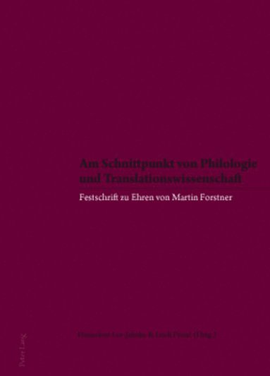 bokomslag Am Schnittpunkt von Philologie und Translationswissenschaft