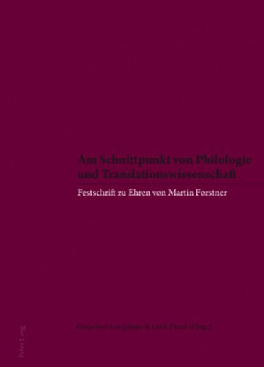 bokomslag Am Schnittpunkt von Philologie und Translationswissenschaft