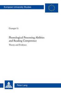 bokomslag Phonological Processing Abilities and Reading Competence