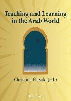 Christina Gitsaki - Teaching and Learning in the Arab World, Häftad