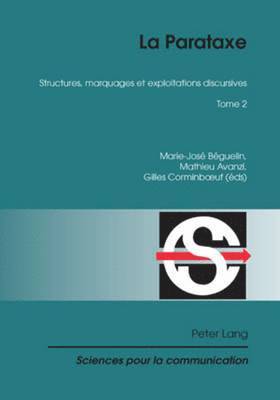 Marie-José Béguelin, Alain Berrendonner, Denis Miéville, Louis De Saussure, Marie-José Béguelin, Mathieu Avanzi, Gilles Corminboeuf - Parataxe, Häftad