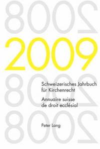 bokomslag Schweizerisches Jahrbuch Fuer Kirchenrecht. Band 14 (2009)- Annuaire Suisse de Droit Ecclsial. Volume 14 (2009)