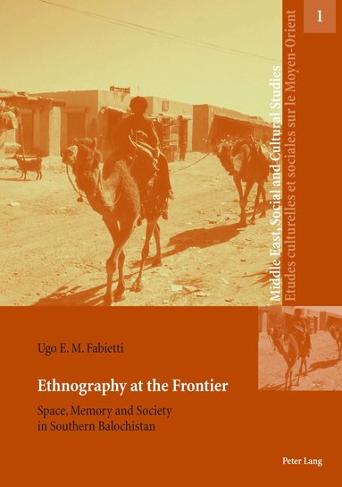 Ugo E.M. Fabietti, Irene Maffi, Wendy Shaw - Ethnography at the Frontier, Häftad
