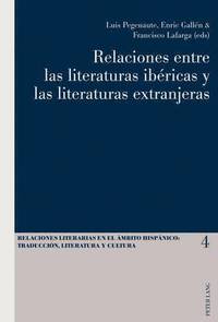 bokomslag Relaciones Entre Las Literaturas Ibricas Y Las Literaturas Extranjeras