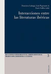 bokomslag Interacciones Entre Las Literaturas Ibricas