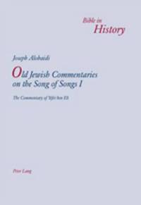 bokomslag Old Jewish Commentaries on the Song of Songs I