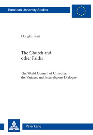 Douglas Pratt - Church and Other Faiths, Häftad