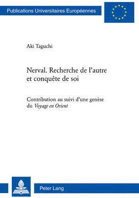 bokomslag Nerval. Recherche de l'autre et conquete de soi