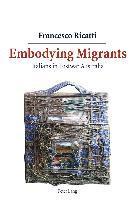 Embodying Migrants 1