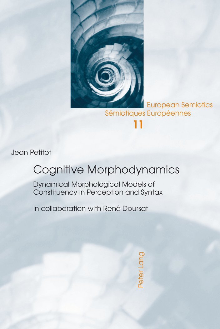Jean Petitot - Cognitive Morphodynamics, Häftad