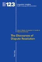 bokomslag The Discourses of Dispute Resolution