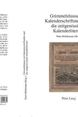 Peter Heßelmann - Grimmelshausen als Kalenderschriftsteller und die zeitgenoessische Kalenderliteratur, Häftad