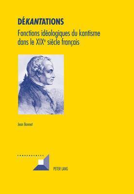 Jean Bonnet, Michel Grunewald - Dékantations, Häftad