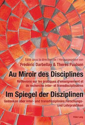 Au Miroir Des Disciplines- Im Spiegel Der Disziplinen 1