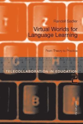 Virtual Worlds for Language Learning 1