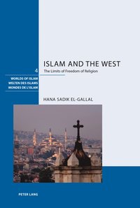 bokomslag Islam and the West