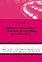 bokomslag Holiness & Perfection: A Canonical Unfolding of Leviticus 19