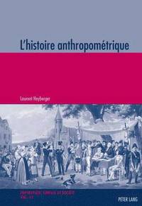 bokomslag L'histoire Anthropomaetrique