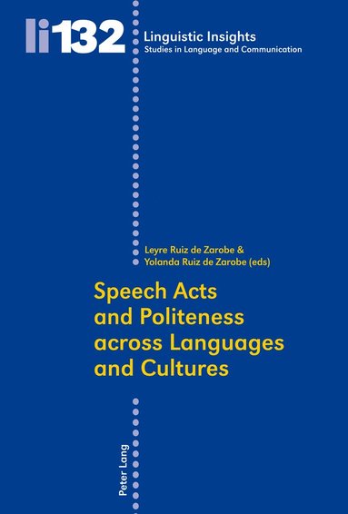 bokomslag Speech Acts and Politeness across Languages and Cultures