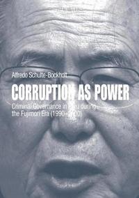 bokomslag Corruption as Power
