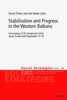 Stabilization and Progress in the Western Balkans 1