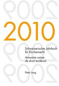bokomslag Schweizerisches Jahrbuch Fuer Kirchenrecht. Band 15 (2010)- Annuaire Suisse de Droit Ecclsial. Volume 15 (2010)