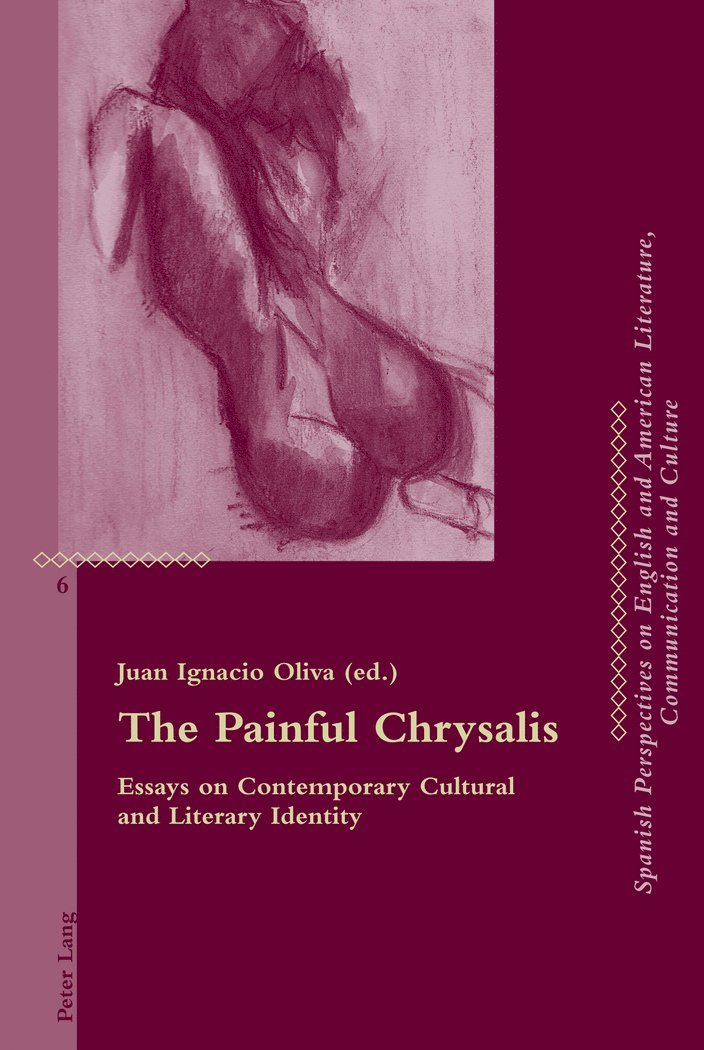 Painful Chrysalis