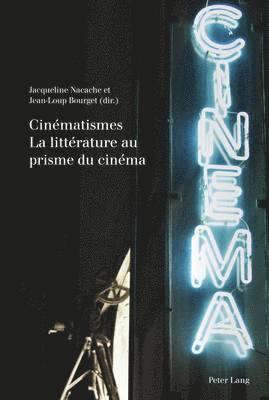 Jacqueline Nacache, Andrew McGregor, Philippe Met, Jacqueline Nacache, Jean-Loup Bourget - Cinaematismes, Häftad