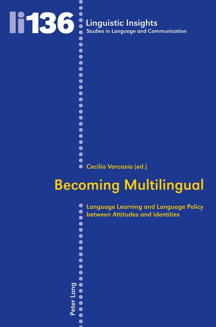 Konrad Bergmeister, Cecilia Varcasia, Maurizio Gotti - Becoming Multilingual, Häftad