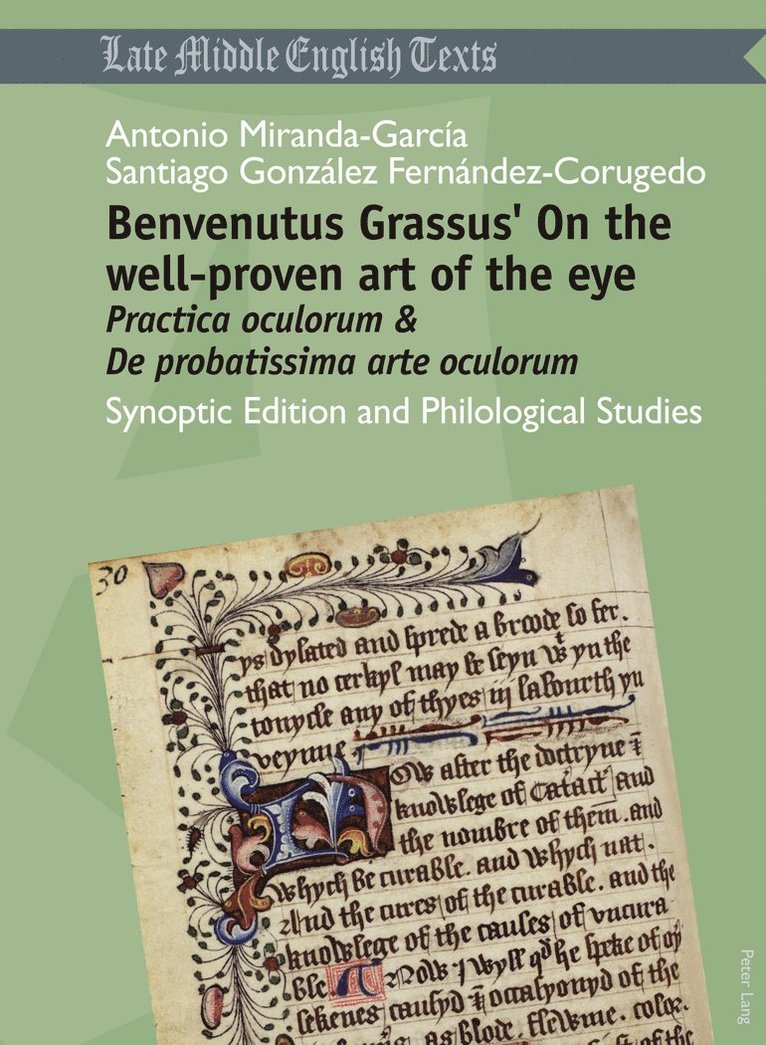 Antonio Miranda Garcia, Santiago Gonzalez Fernández-Corugedo, Santiago Gonzalez Fernandez-Corugedo, Santiago Gonzalez Y. Fernandez-Corugedo - Benvenutus Grassus’ On the well-proven art of the eye, Häftad