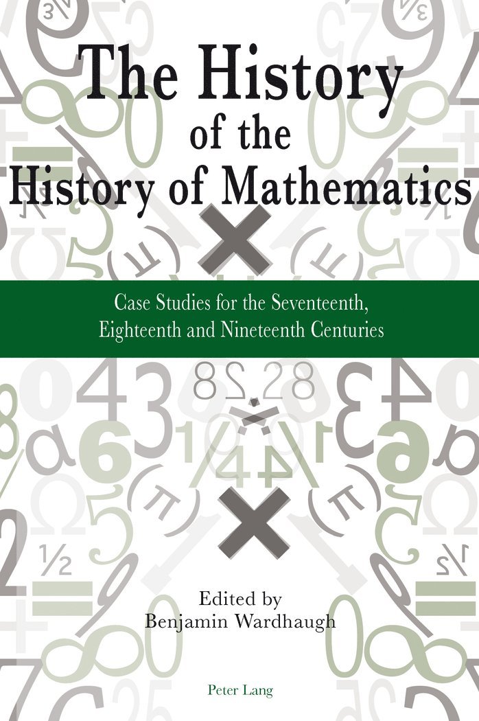 The History of the History of Mathematics 1