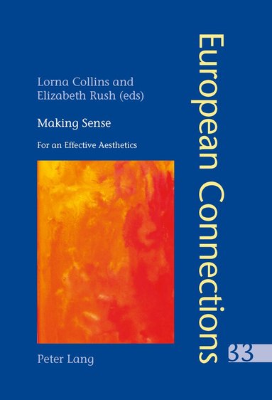 Lorna Collins, Elizabeth Rush - Making Sense, Häftad