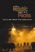 Matthew Moran - Republic and the Riots, Häftad