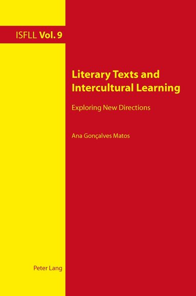 Ana Goncalves Matos - Literary Texts and Intercultural Learning, Häftad