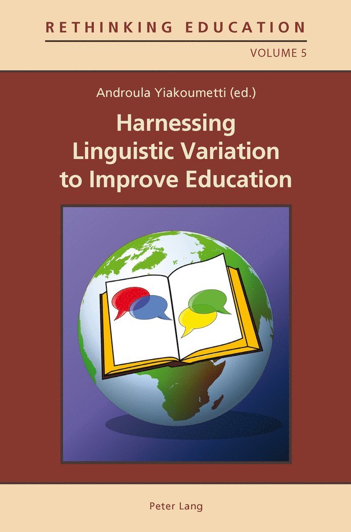 Androula Yiakoumetti - Harnessing Linguistic Variation to Improve Education, Häftad