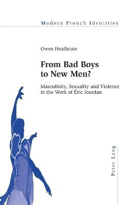 From Bad Boys to New Men? 1