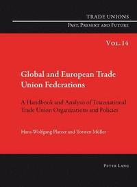 bokomslag Global and European Trade Union Federations