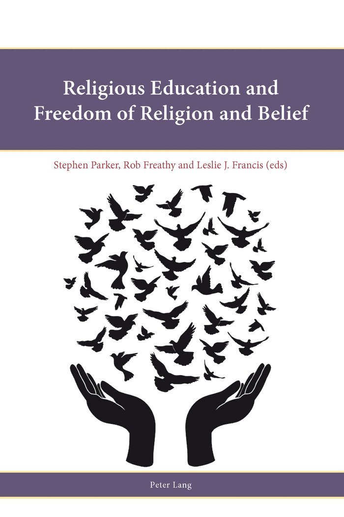 Religious Education and Freedom of Religion and Belief 1