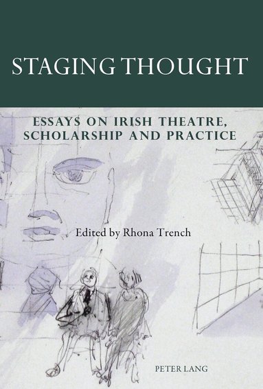Rhona Trench - Staging Thought, Häftad